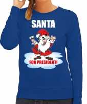 Santa for president kerst sweater foute foute kersttrui blauw voor dames